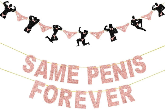 SAME PENIS FOREVER BANNER