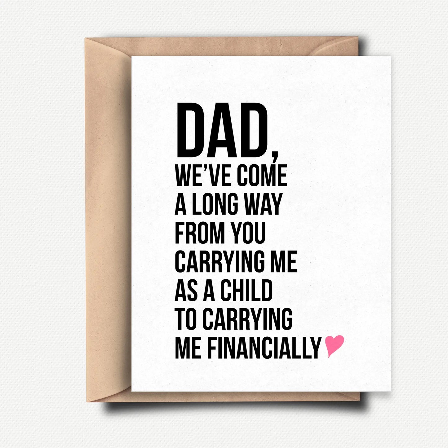 CARRYING MY FINANCIALLY - FUNNY FATHER'S DAY